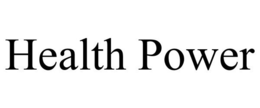 HEALTH POWER trademark