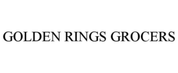 GOLDEN RINGS GROCERS trademark