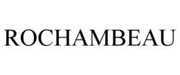 ROCHAMBEAU trademark