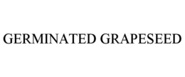 GERMINATED GRAPESEED trademark