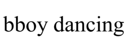 BBOY DANCING trademark