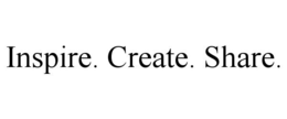 INSPIRE. CREATE. SHARE. trademark