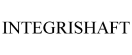 INTEGRISHAFT trademark