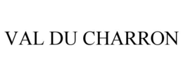 VAL DU CHARRON trademark