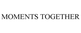 MOMENTS TOGETHER trademark