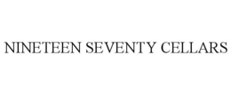 NINETEEN SEVENTY CELLARS trademark