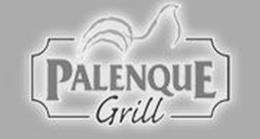 PALENQUE GRILL trademark