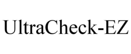 ULTRACHECK-EZ trademark