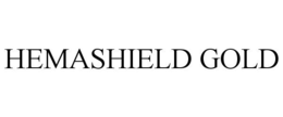 HEMASHIELD GOLD trademark