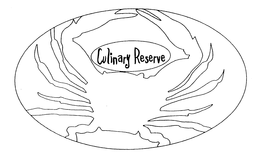CULINARY RESERVE trademark