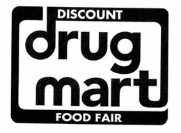 DISCOUNT DRUG MART FOOD FAIR trademark