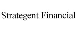 STRATEGENT FINANCIAL trademark