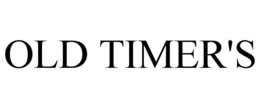 OLD TIMER'S trademark