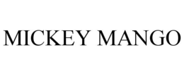 MICKEY MANGO trademark