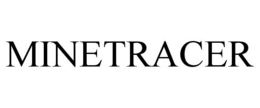 MINETRACER trademark