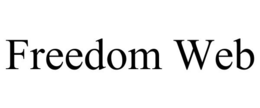 FREEDOM WEB trademark