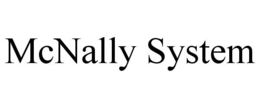 MCNALLY SYSTEM trademark