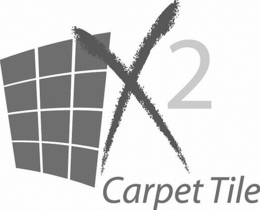 X2 CARPET TILE trademark
