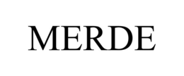 MERDE trademark
