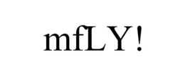 MFLY! trademark