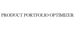 PRODUCT PORTFOLIO OPTIMIZER trademark
