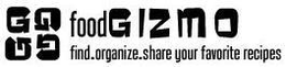 GGGG FOODGIZMO FIND.ORGANIZE.SHARE YOUR FAVORITE RECIPES trademark