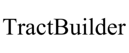 TRACTBUILDER trademark