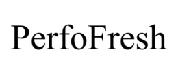 PERFOFRESH trademark