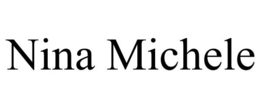 NINA MICHELE trademark