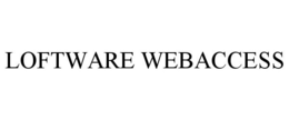 LOFTWARE WEBACCESS trademark