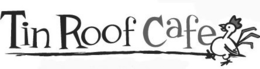 TIN ROOF CAFE trademark