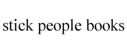 STICK PEOPLE BOOKS trademark