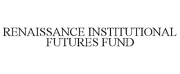 RENAISSANCE INSTITUTIONAL FUTURES FUND trademark