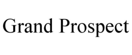 GRAND PROSPECT trademark