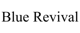 BLUE REVIVAL trademark