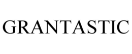GRANTASTIC trademark
