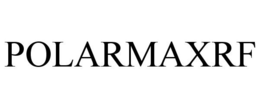 POLARMAXRF trademark