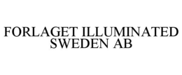 FORLAGET ILLUMINATED SWEDEN AB trademark