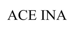 ACE INA trademark
