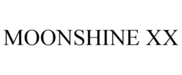 MOONSHINE XX trademark