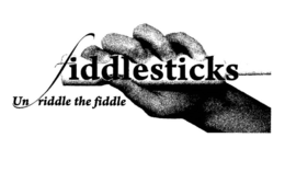 FIDDLESTICKS UN RIDDLE THE FIDDLE trademark