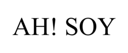 AH! SOY trademark