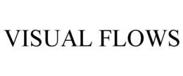 VISUAL FLOWS trademark