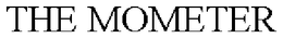 THE MOMETER trademark