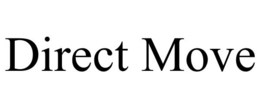 DIRECT MOVE trademark