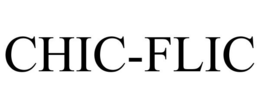 CHIC-FLIC trademark