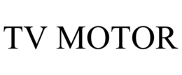 TV MOTOR trademark