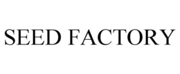 SEED FACTORY trademark