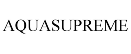 AQUASUPREME trademark