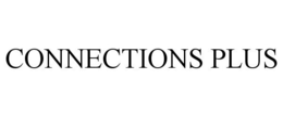 CONNECTIONS PLUS trademark